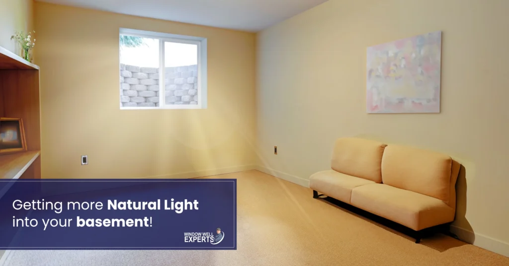 Getting more Natural Light into your basement!